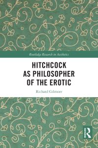 Book Cover for Hitchcock as Philosopher of the Erotic by Richard Allen Gilmore