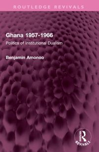 Book Cover for Ghana 1957-1966 by Ben Amonoo