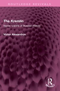 Book Cover for The Kremlin by Victor Alexandrov