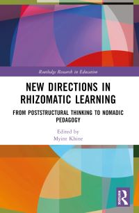 Book Cover for New Directions in Rhizomatic Learning by Myint Swe Khine