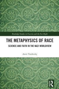 Book Cover for The Metaphysics of Race by Amit Varshizky