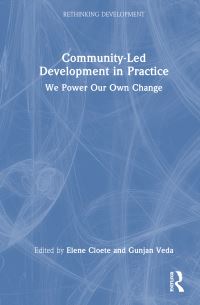 Book Cover for Community-Led Development in Practice by Elene Cloete, Gunjan Veda