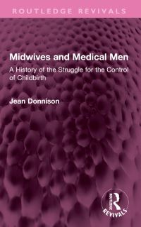 Book Cover for Midwives and Medical Men by Jean Donnison