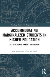 Book Cover for Accommodating Marginalized Students in Higher Education by W P Wahl, Louis H Falik