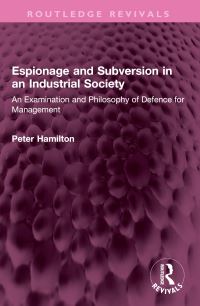 Book Cover for Espionage and Subversion in an Industrial Society by Peter Hamilton