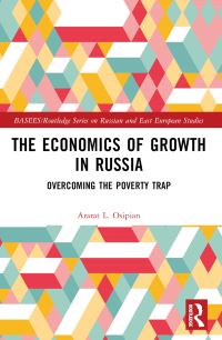 Book Cover for The Economics of Growth in Russia by Ararat L Osipian