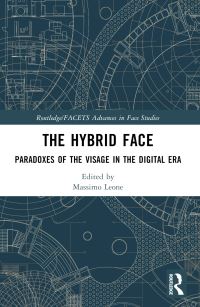 Book Cover for The Hybrid Face by Massimo Leone