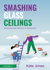 Book Cover for Smashing Glass Ceilings by Kate Jones