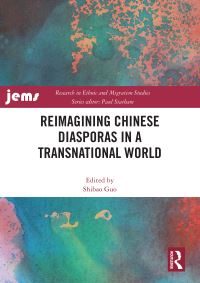 Book Cover for Reimagining Chinese Diasporas in a Transnational World by Shibao Guo