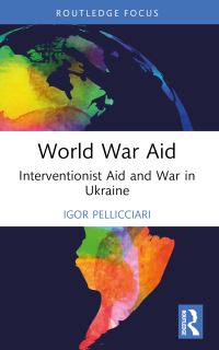 Book Cover for World War Aid by Igor Pellicciari