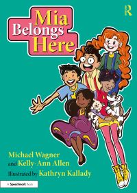 Book Cover for Mia Belongs Here by Michael Wagner, KellyAnn Allen