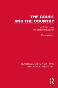 Book Cover for The Court and the Country by Perez Zagorin