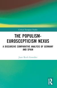 Book Cover for The Populism-Euroscepticism Nexus by Juan Roch