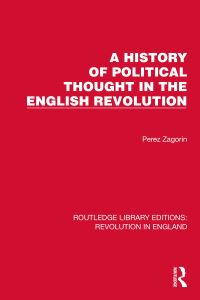 Book Cover for A History of Political Thought in the English Revolution by Perez Zagorin