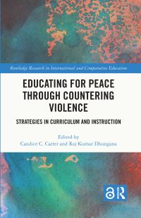 Book Cover for Educating for Peace Through Countering Violence by Candice C Carter, Raj Kumar Dhungana