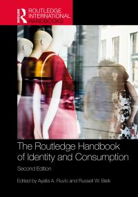 Book Cover for The Routledge Handbook of Identity and Consumption by Ayalla Ruvio, Russell W Belk