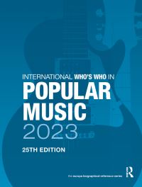 Book Cover for International Who's Who in Popular Music 2023 by 