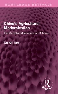 Book Cover for China's Agricultural Modernization by On Kit Tam