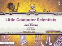 Book Cover for Little Computer Scientists by Julie Darling