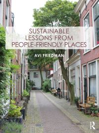 Book Cover for Sustainable Lessons from People-Friendly Places by Avi Friedman