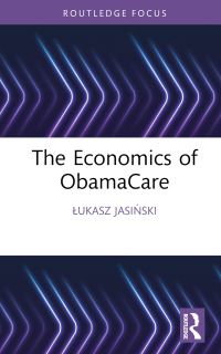 Book Cover for The Economics of Obamacare by Lukasz Jasinski
