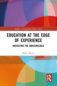 Book Cover for Education at the Edge of Experience by Marla Morris