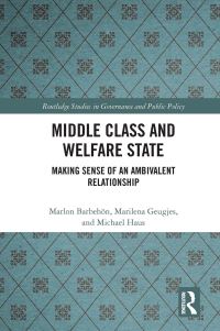 Book Cover for Middle Class and Welfare State by Marlon Barbehön, Marilena Geugjes, Michael Haus