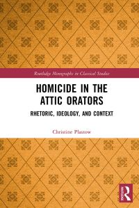 Book Cover for Homicide in the Attic Orators by Christine Plastow