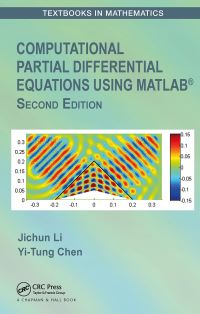 Book Cover for Computational Partial Differential Equations Using MATLAB by Jichun Li, YiTung Chen