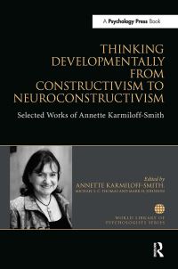 Book Cover for Thinking Developmentally from Constructivism to Neoconstructivism by Annette KarmiloffSmith