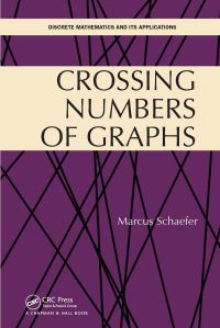 Book Cover for Crossing Numbers of Graphs by Marcus Schaefer