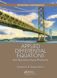 Book Cover for Applied Differential Equations With Boundary Value Problems by V A Dobrushkin