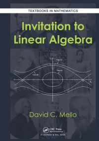 Book Cover for Invitation to Linear Algebra by David C. Mello