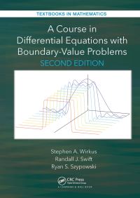Book Cover for A Course in Differential Equations With Boundary Value Problems by Stephen Allen Wirkus, Randall J. Swift, Ryan Szypowski