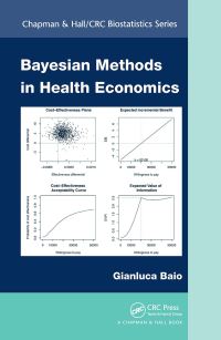 Book Cover for Bayesian Methods in Health Economics by Gianluca Baio