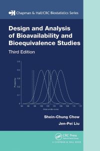 Book Cover for Design and Analysis of Bioavailability and Bioequivalence Studies by SheinChung Chow, Jenpei Liu