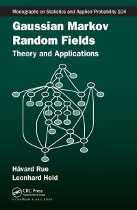 Book Cover for Gaussian Markov Random Fields by Håvard Rue, Leonhard Held
