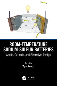 Book Cover for Room-Temperature Sodium-Sulfur Batteries by Vipin Kumar