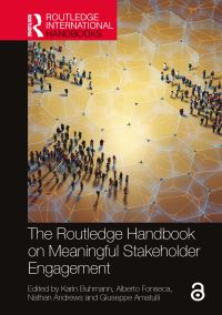 Book Cover for The Routledge Handbook on Meaningful Stakeholder Engagement by Karin Buhmann, Alberto Fonseca, Nathan Andrews, Giuseppe Amatulli