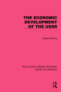 Book Cover for The Economic Development of the USSR by Roger Munting