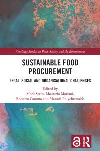 Book Cover for Sustainable Food Procurement by Mark Stein, Maurizio Mariani, Roberto Caranta, Yiannis Polychronakis