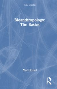 Book Cover for Bioanthropology by Marc Kissel