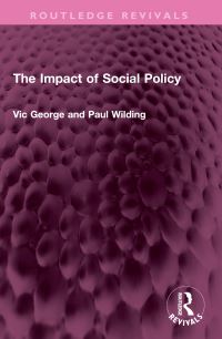 Book Cover for The Impact of Social Policy by Victor George, Paul Wilding