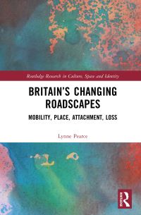 Book Cover for Britain's Changing Roadscapes by Lynne Pearce