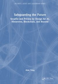 Book Cover for Safeguarding the Future by Alan Tang