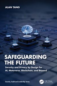 Book Cover for Safeguarding the Future by Alan Tang