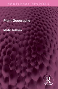 Book Cover for Plant Geography by Martin C Kellman