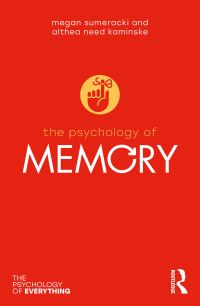 Book Cover for The Psychology of Memory by Megan Sumeracki, Althea Need Kaminske