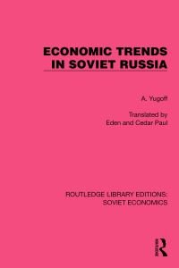 Book Cover for Economic Trends in Soviet Russia by A IUgov