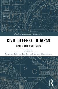 Book Cover for Civil Defense in Japan by Yasuhiro Takeda, Jun Ito, Yusuke Kawashima